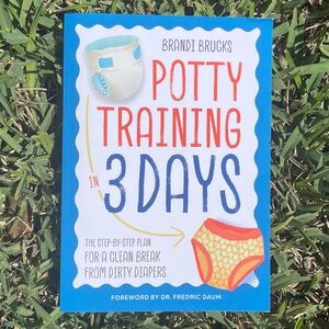 Potty Training in 3 Days Book by Brandi Brucks